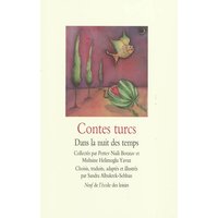 contes turcs dans la nuit des temps