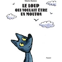 Le loup qui voulait être un mouton
