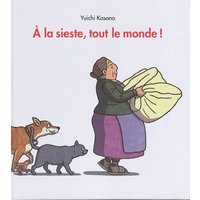 La sieste tout le monde (A)