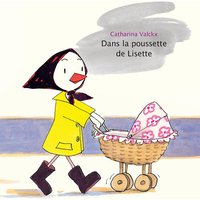 Dans la poussette de Lisette