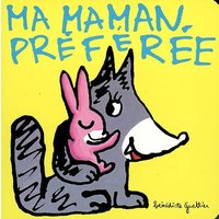 Ma maman préférée