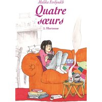 Quatre soeurs. Vol. 2. Hortense