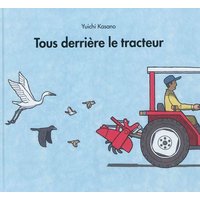 Tous derrière le tracteur