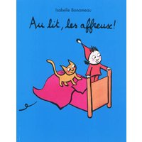 Au lit, les affreux !