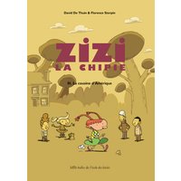 Zizi la chipie - Tome 1 - La cousine d'Amérique