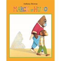 Marcel et hugo nouvelle edition