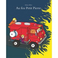 Au feu Petit Pierre