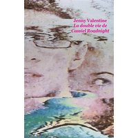 La double vie de Cassiel Roadnight