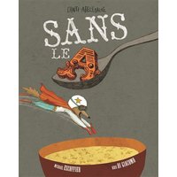 Sans le A : l'anti-abécédaire