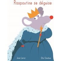 raspoutine se deguise