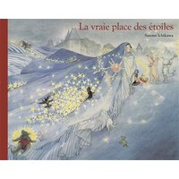 Vraie place des etoiles (La)