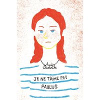 Je ne t'aime pas Paulus