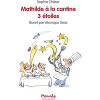 mathilde à la cantine 3 étoiles