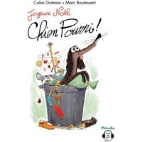 Joyeux Noël, Chien Pourri !