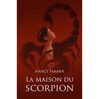 La maison du scorpion