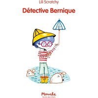 Détective Bernique
