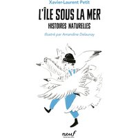 L'île sous la mer - histoires naturelles T4