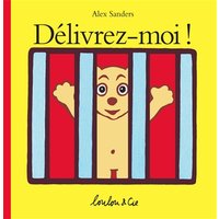 Délivrez-moi !