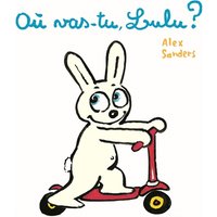Où vas-tu, Lulu ?