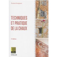 Techniques et pratique de la chaux