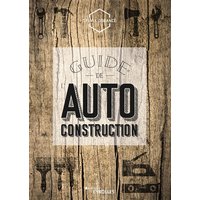 Guide de l'autoconstruction