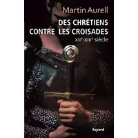Des chrétiens contre les croisades : XIIe-XIIIe siècle