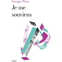 Les choses communes. Vol. 1. Je me souviens