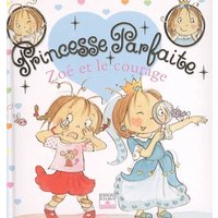 Zoé et le courage, tome 1 - n°1