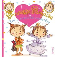 Zoé a mauvais caractère, tome 16 - n°16