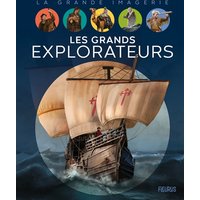 Les grands explorateurs