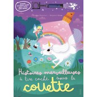 Histoires merveilleuses à lire caché sous la couette