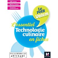 Technologie culinaire : l'essentiel en fiches : CAP cuisine, bac pro cuisine, formation professionnelle