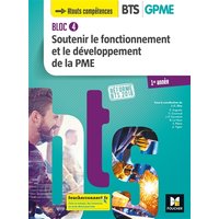 Bloc 4, soutenir le fonctionnement et le développement de la PME : BTS GPME 1re année : réforme BTS 2018