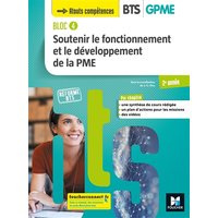 BLOC 4 Soutenir le fonctionnement et le dév. de la PME BTS GPME 2e année Éd.2019 Eleve