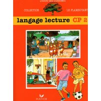 Le Flamboyant, Livre de l'élève (Broché 2 couleurs), Langage lecture, CP2, Comores