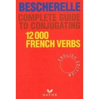 Bescherelle comp guide to conjugation