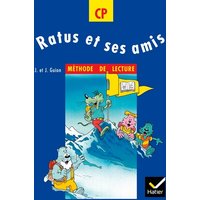 Ratus et ses amis. Vol. 1. Méthode de lecture