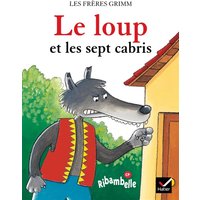 Ribambelle CP série bleue éd. 2008 - Le loup et les sept cabris - Album 4