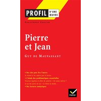 Profil - Maupassant (Guy de) : Pierre et Jean