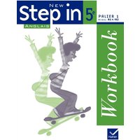 New step in, anglais 5e, palier 1 niveau A1+-A2 : workbook