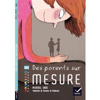 Facettes Bibliothèque CE2 - Des parents sur mesure - Roman fantastique