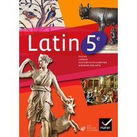 Latin 5e : textes, langue, culture & civilisation, histoire des arts