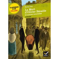 La mort d'Olivier Bécaille : et autres nouvelles : anthologie