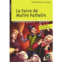La farce de maître Pathelin : texte intégral