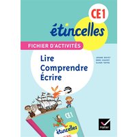 Etincelles Français CE1 éd. 2012 - Fichier d'activités Lire, comprendre, écrire