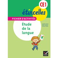 Etincelles Français CE1 éd. 2012 - Fichier d'activités Etude de la langue + Aide-mémoire