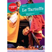 Le Tartuffe. Lettre sur la comédie de l'Imposteur