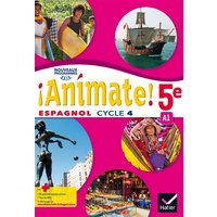 Animate ! 5e : espagnol cycle 4, A1 : nouveaux programmes 2016