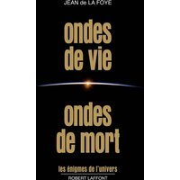 Ondes de vie ondes de mort