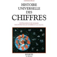 Histoire universelle des chiffres - tome 1